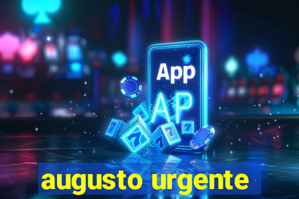 augusto urgente- jacobina